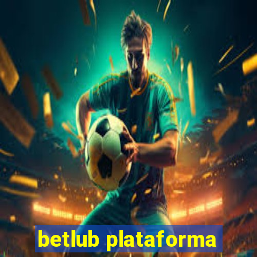 betlub plataforma